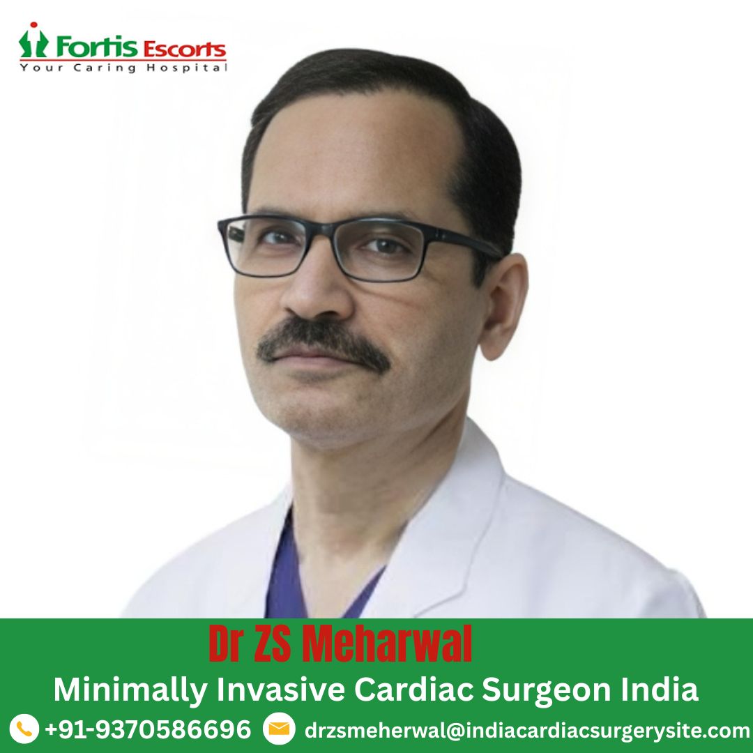 Minimally Invasive Cardiac Surgery with Dr. ZS Meharwal	